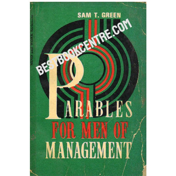 Parables for Men of Management