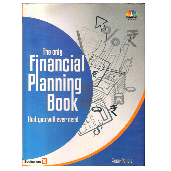 The Only Financial Planning Book that You Will Ever Need book at Best