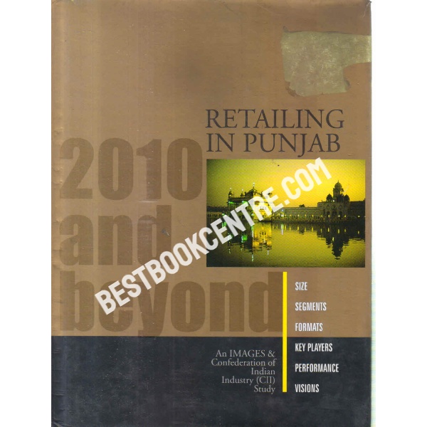 RETAILING IN PUNJAB 2010 AND BEYOND