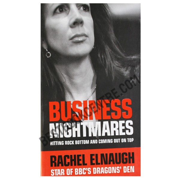 Business Nightmares: Hitting Rock Bottom and Coming Out on Top