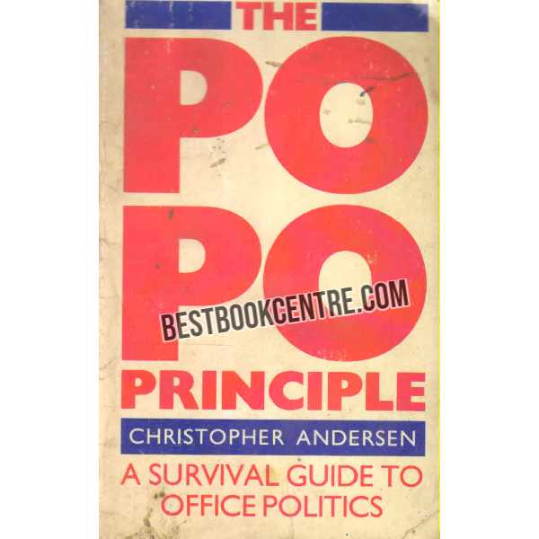 The PO PO Principle 