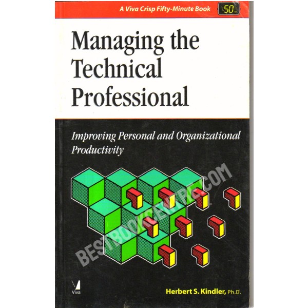Managing the Technical Professional