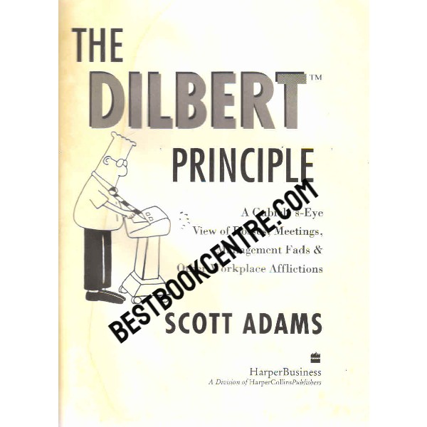 The Dilbert Principle 1st edition