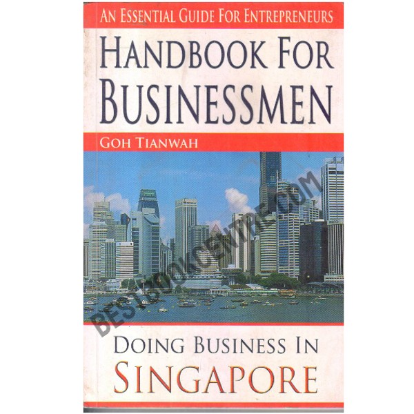 Handbook for Businessmen Doing Business in Singapore