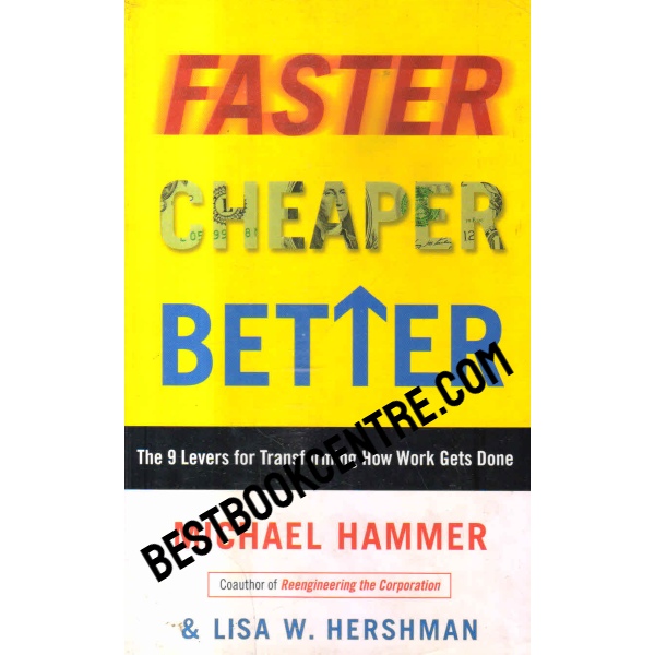 faster cheaper better 1st edition