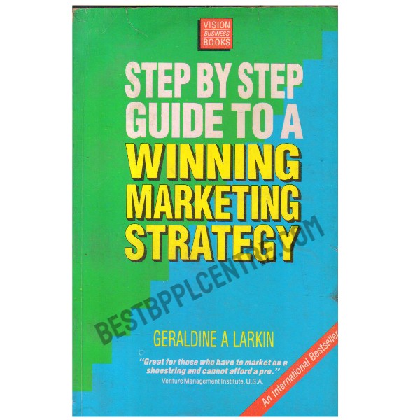 Step by Step Guide to a Winning Marketing Strategy