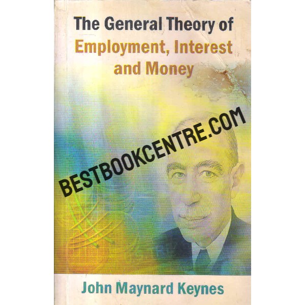 the general theory of employment interest and money