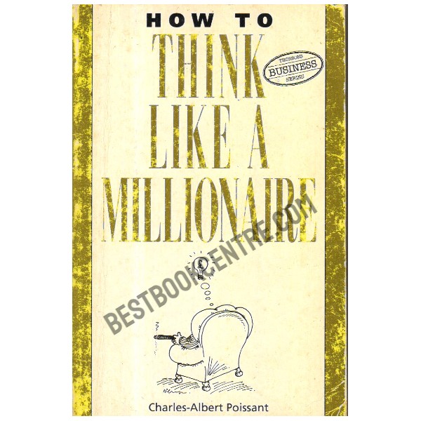 How to think like a Millionaire