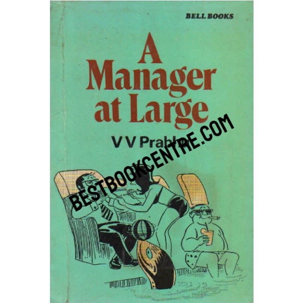 A Manager at Large