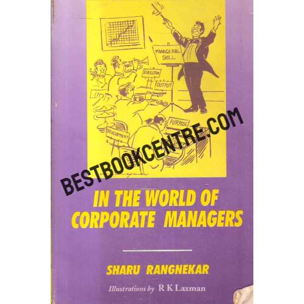 in the world of corporate managers 1st edition