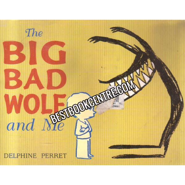 The Big bad Wolf And me