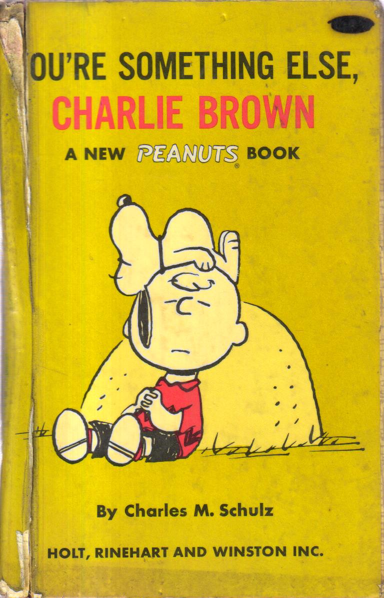 You are Something Else Charlie Brown