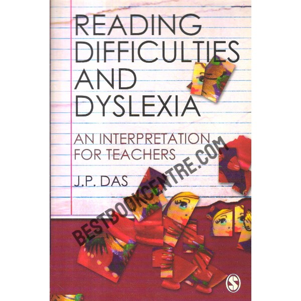 Reading Difficulties and Dyslexia.