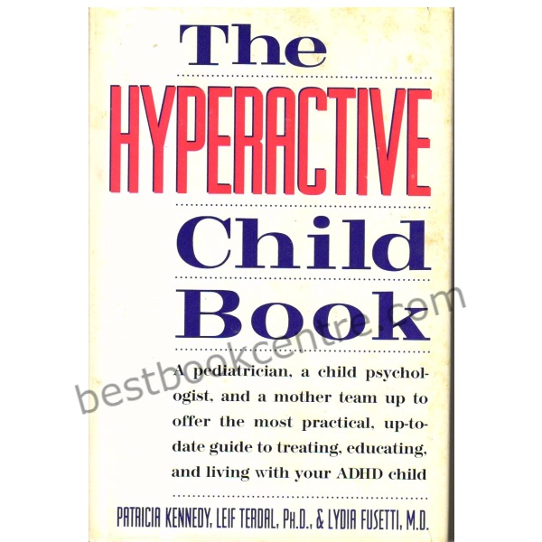 The Hyperactive Child Book