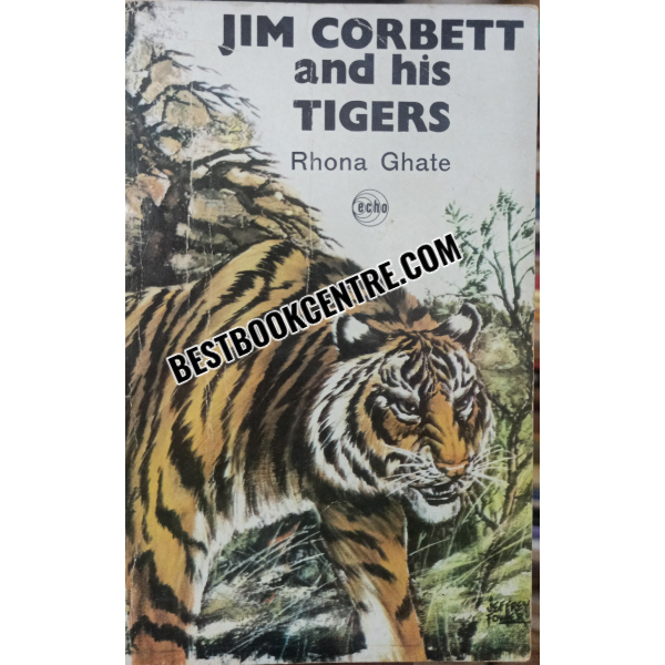 jim corbett and his tigers rohna ghate  