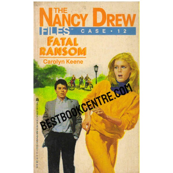 Nancy Drew Files 12 Fatal Ransom