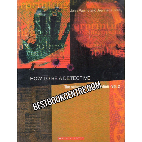 How To Be A Detective volume 2 the science of investigation