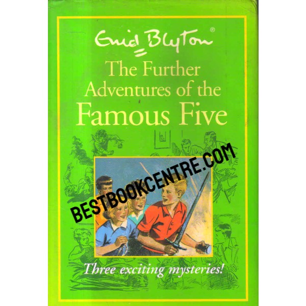 the further adventures of the famous five