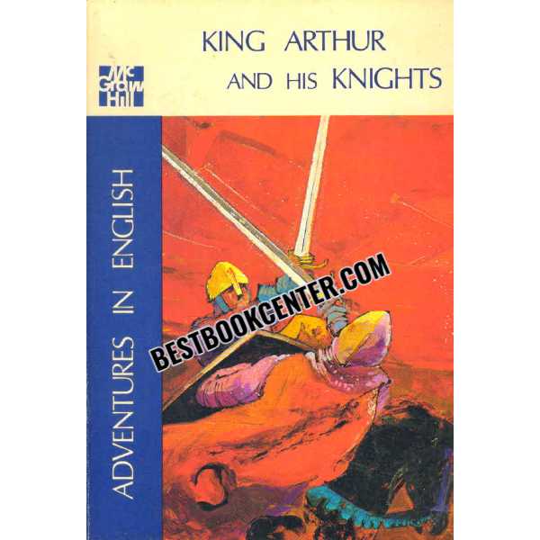 Adventure in England King Arthur and His Kinghts 