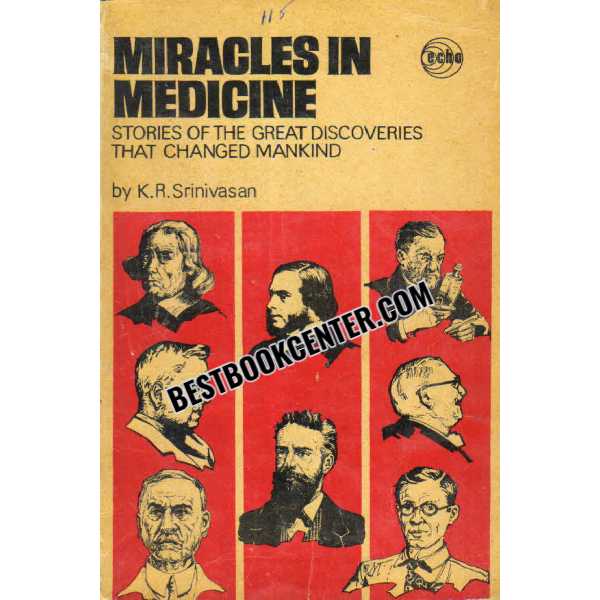 Miracles in Medicine 1st edition