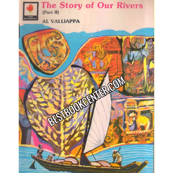 The Story Of Our Rivers Part 2