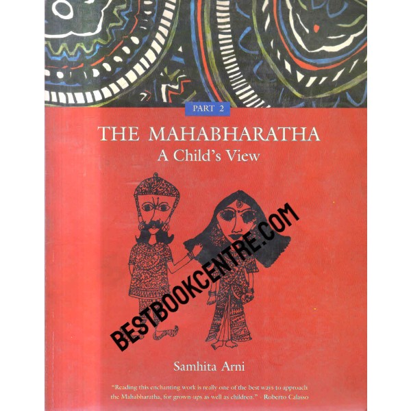 The Mahabharatha a child view Part 1 and 2 (2 books set)