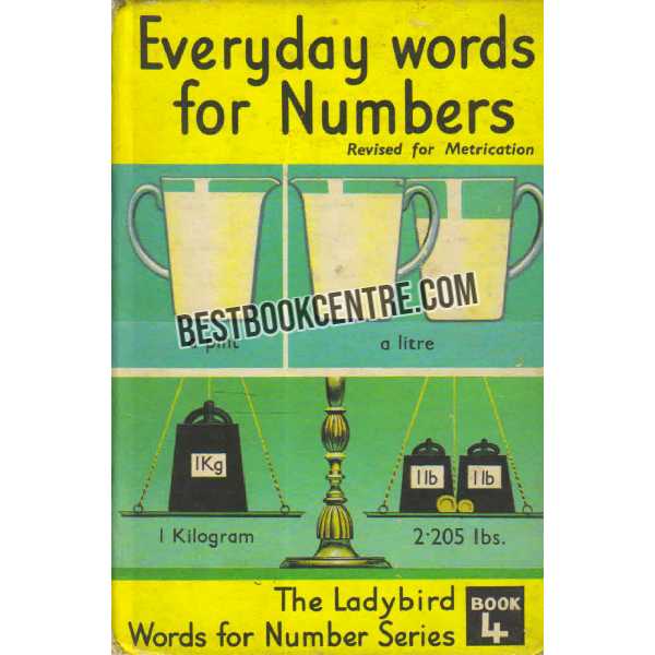 Everyday Words for Numbers Revised for Metrication ladybird