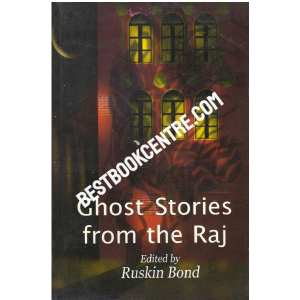 Ghost Stories from the Raj