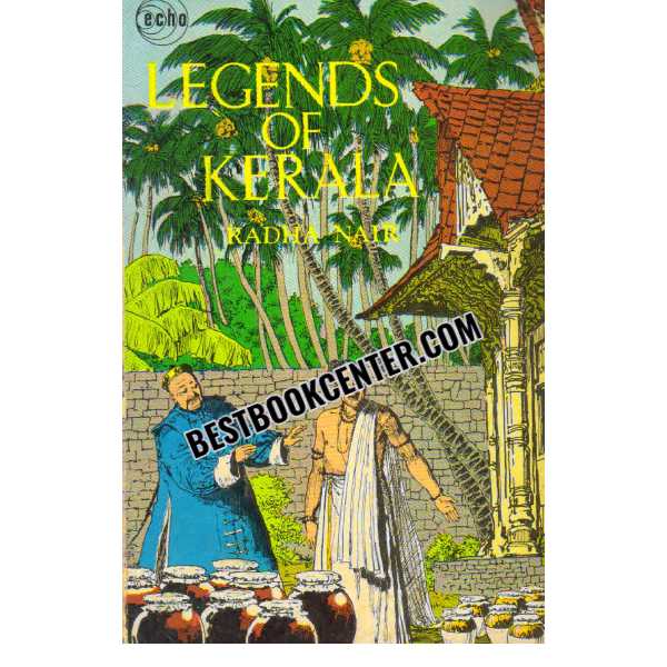 Legends of Kerala 1st edition