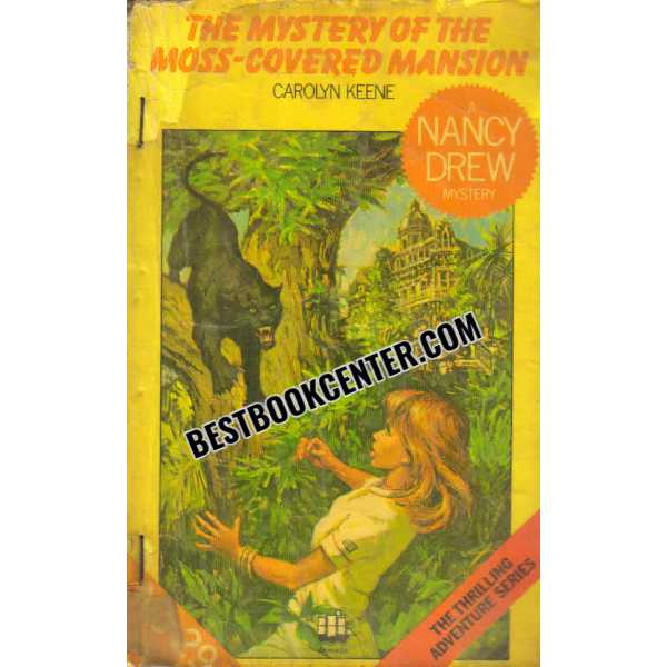 The Mystery of the Moss Covered Mansion no.29 nancy drew