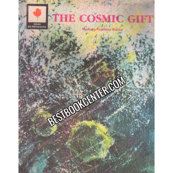 The Cosmic Gift 