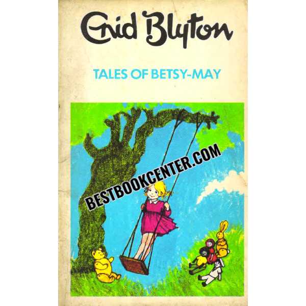 Tales of Betsy May 