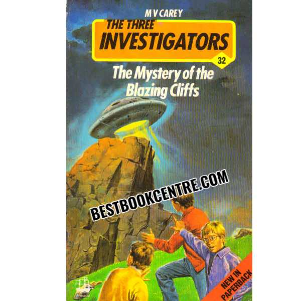 The Three Investigators The Mystery of the Blazing Cliffs #32