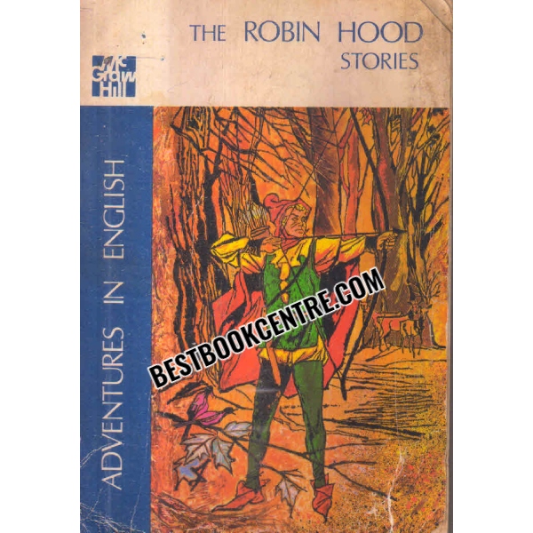 The Robin Hood Stories adventures in stories