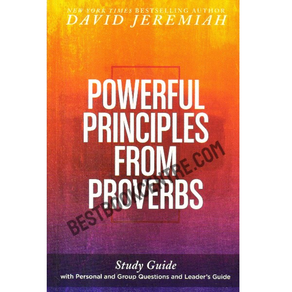 Powerful Principles from Proverbs