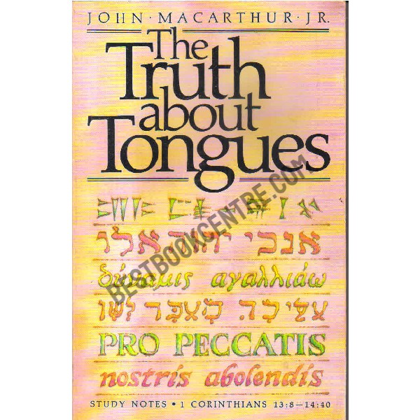 The truth about tongues