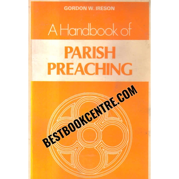 a handbook of parish preaching