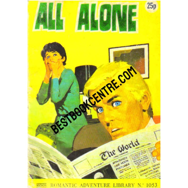 All Alone Romantic Adventure Library 1053