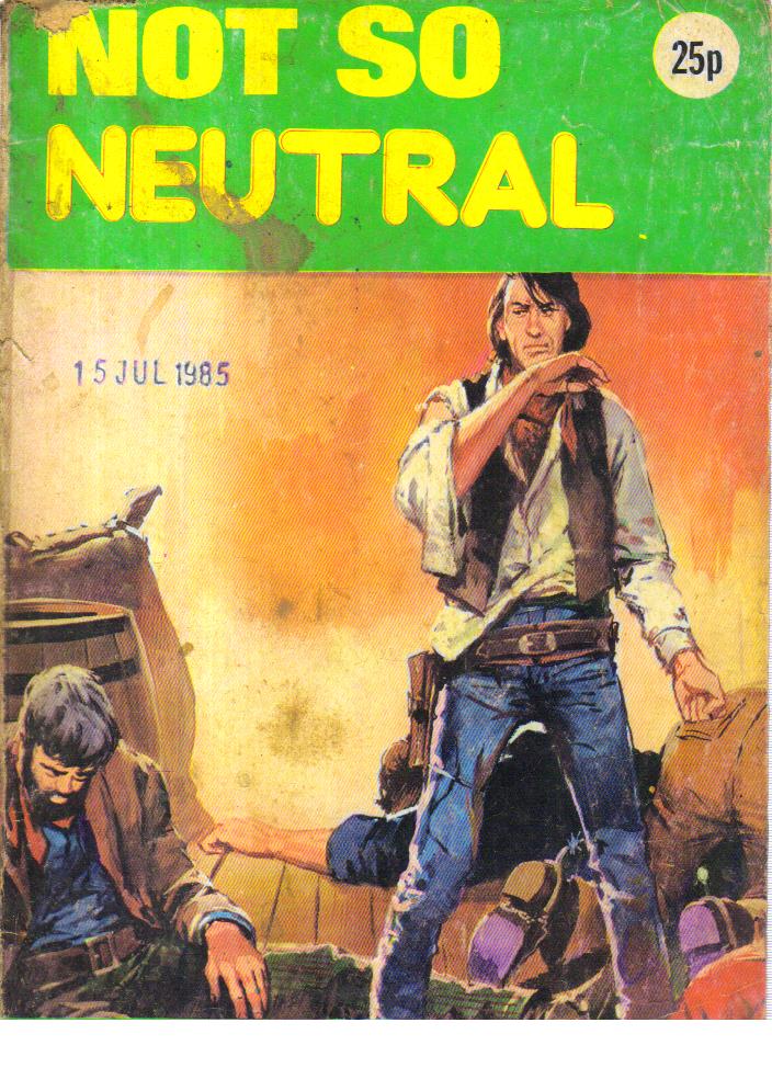 Not so Neutral. Cowboy Adventure 977