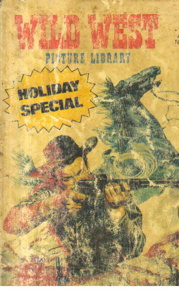 Wild West Holiday Special.