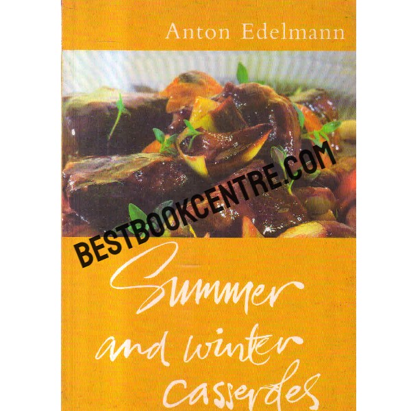 summer and winter casseroles