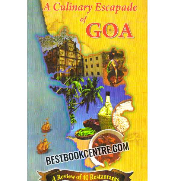 a culinary escapade of goa 