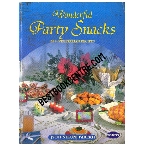 Wonderful Party Snacks