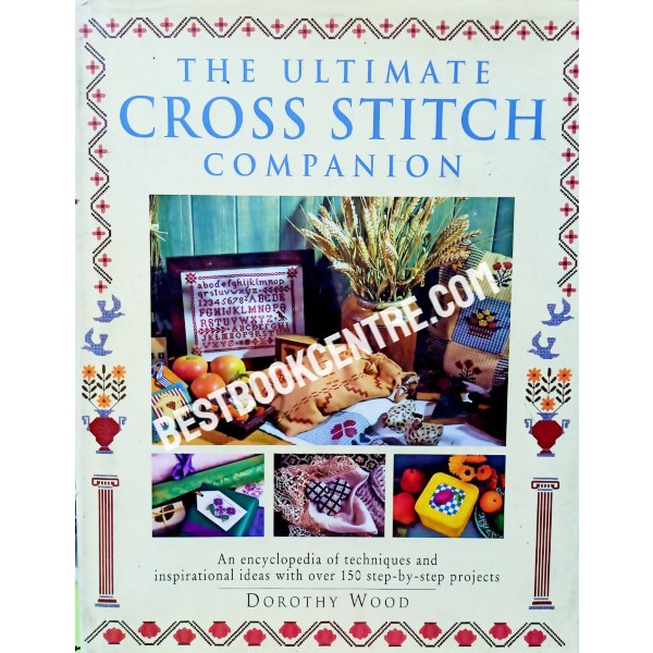 the ultimate cross stitch companion