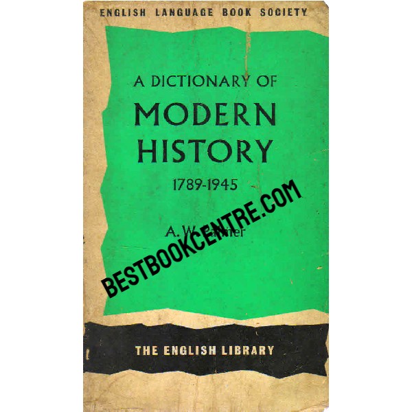 A Dictionary of Modern History ELBS