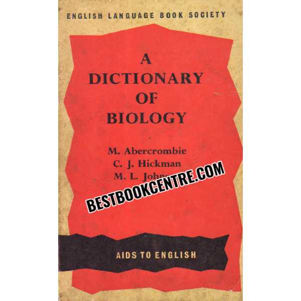 A Dictionary of Biology ELBS