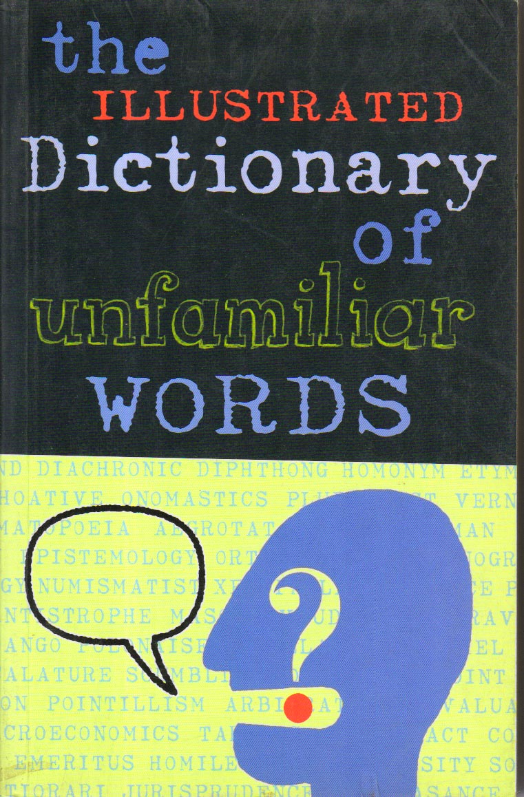 the-illustrated-dictionary-of-unfamiliar-words-book-at-best-book-centre