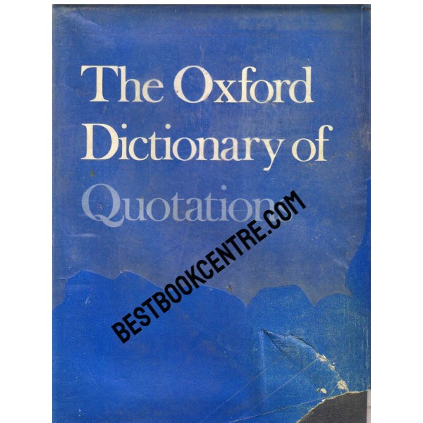 The Oxford Dictionary of  Quotations