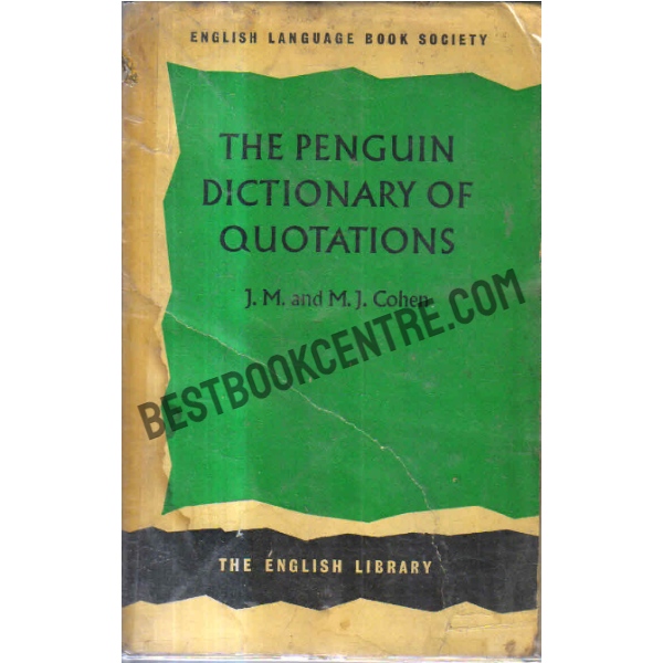 The penguin dictionaryof quotation