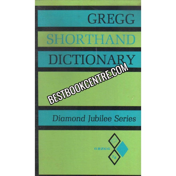 Gregg Shorthand Dictionary diamond jubilee series